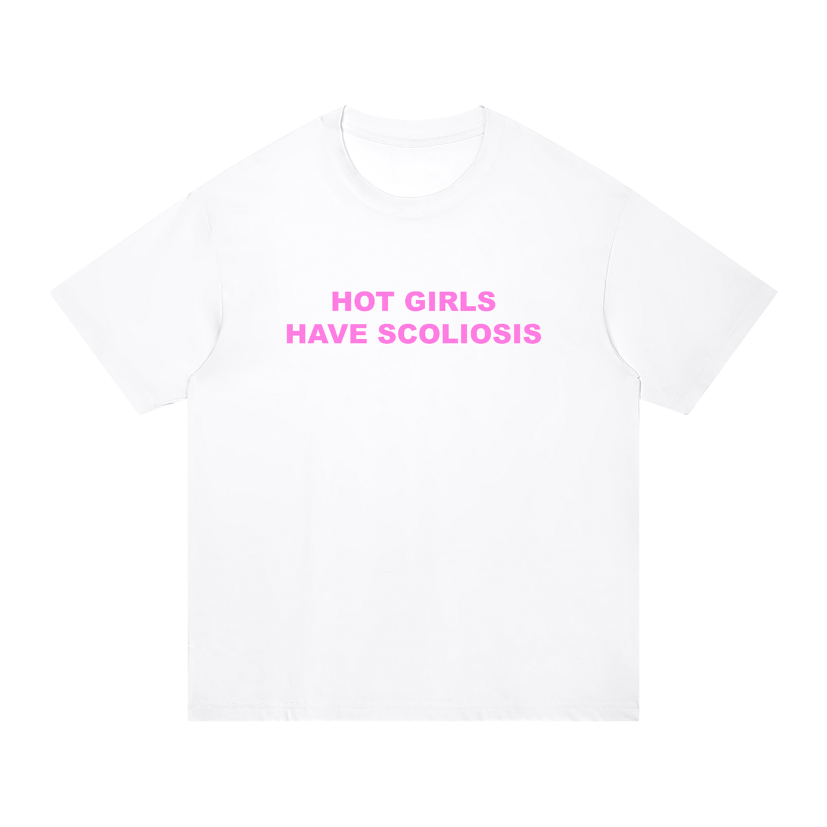 'Hot Girls have Scoliosis' oversized tee with back design