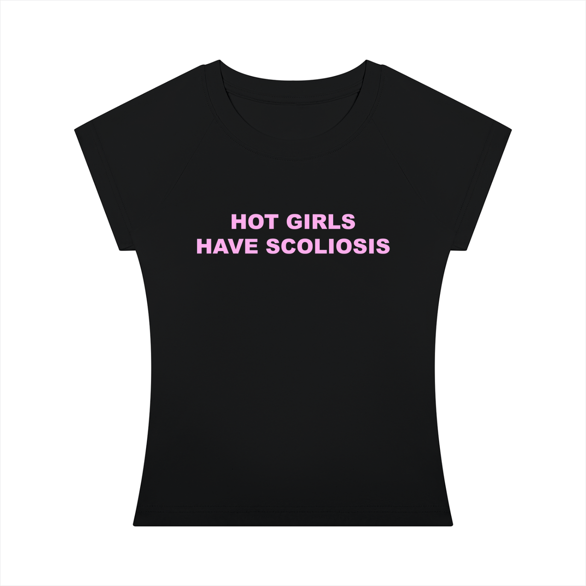 ‘Hot Girls Have Scoliosis' baby tee with back design