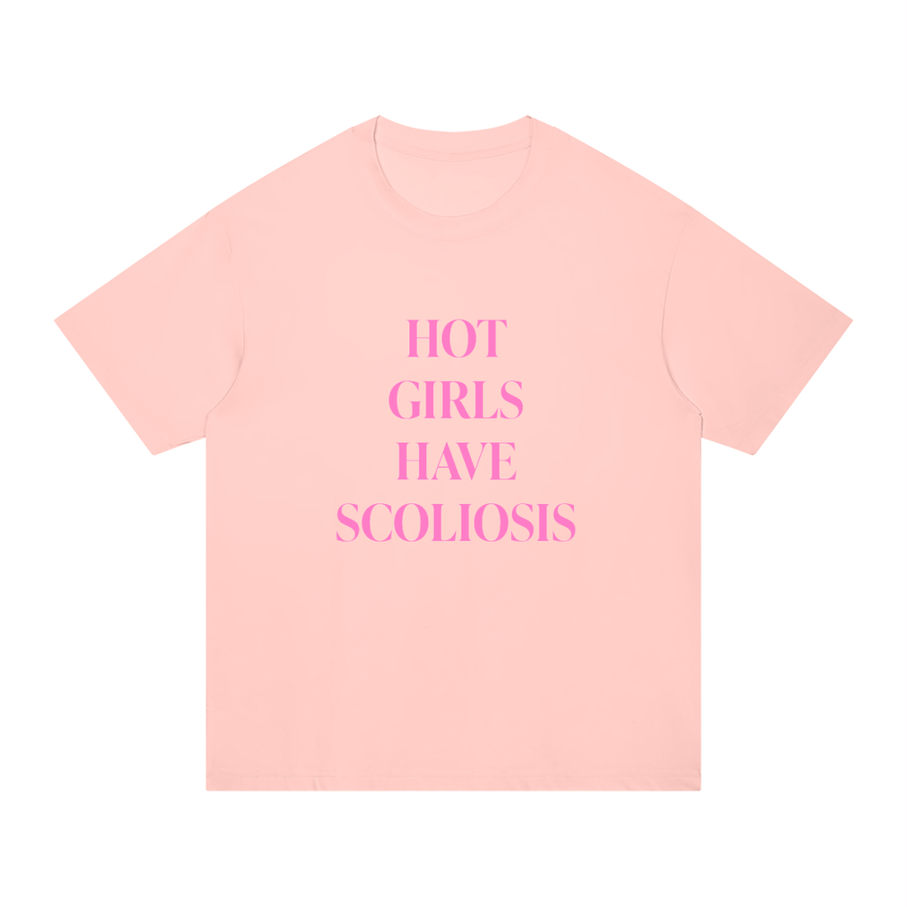 ‘Hot Girls Have Scoliosis’ oversized tee
