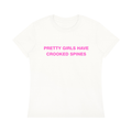 'Pretty Girls Have Crooked Spines' baby tee