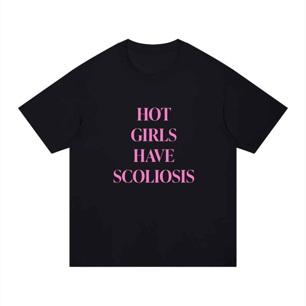 ‘Hot Girls Have Scoliosis’ oversized tee