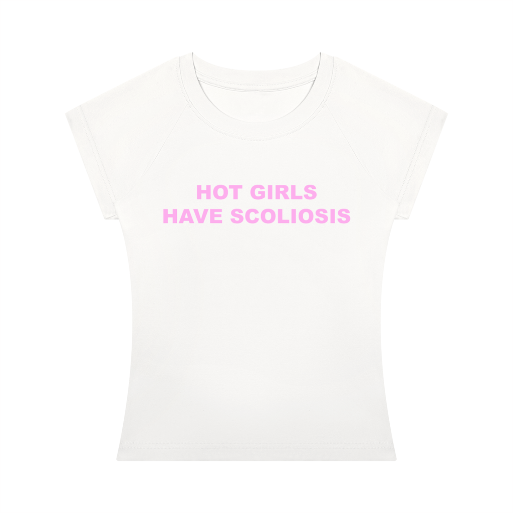 'Hot Girls Have Scoliosis' baby tee