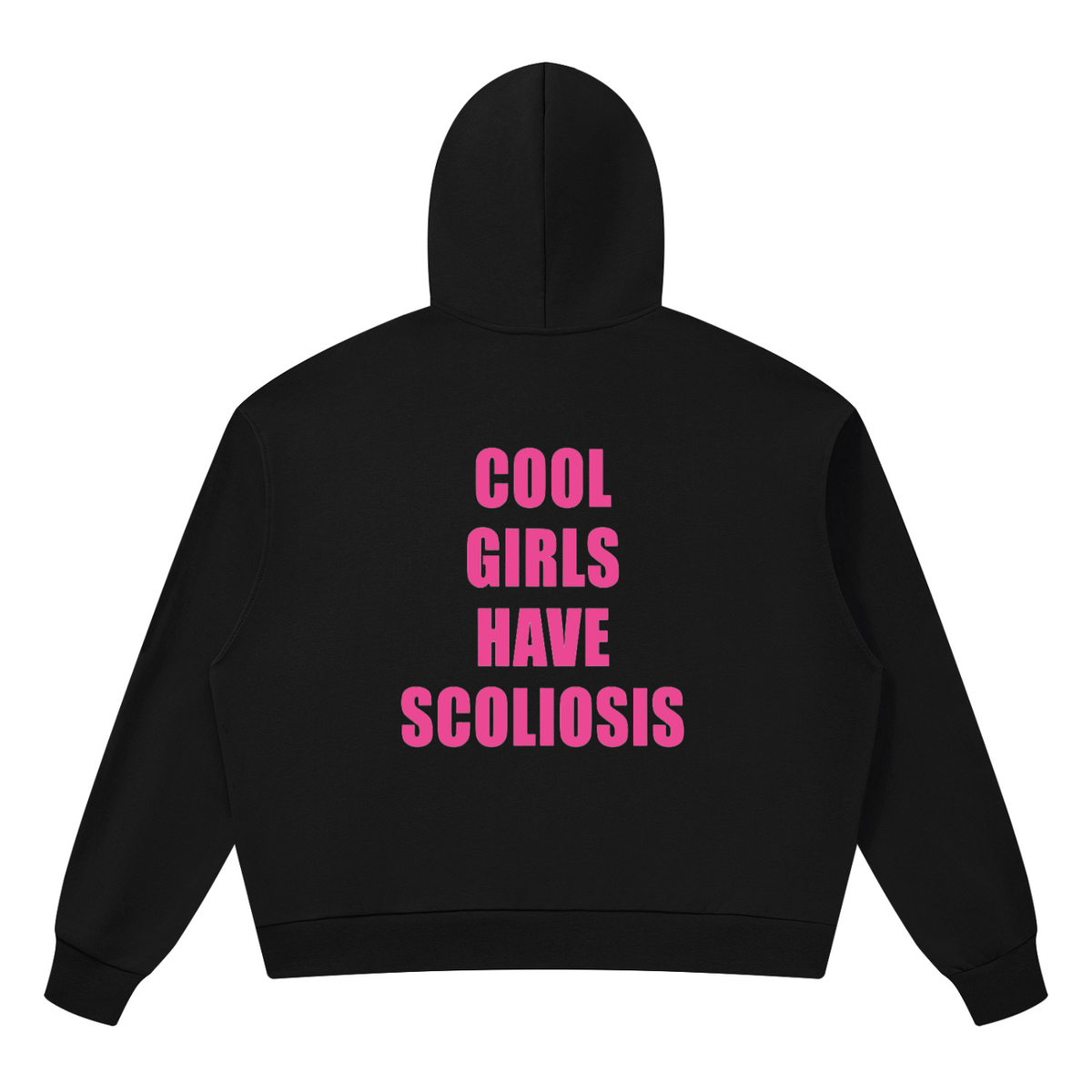 ‘Cool Girls Have Scoliosis’ hoodie