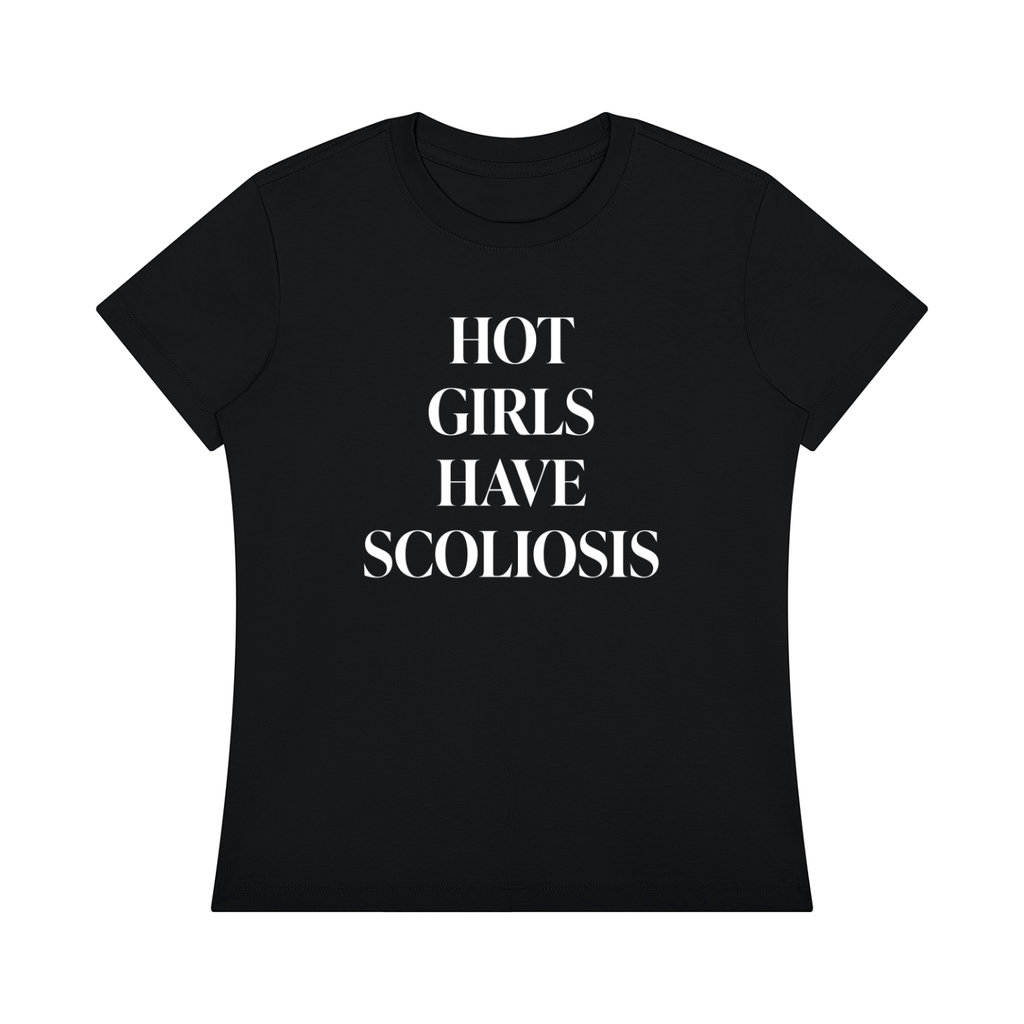 'Hot Girls have Scoliosis' top with back design
